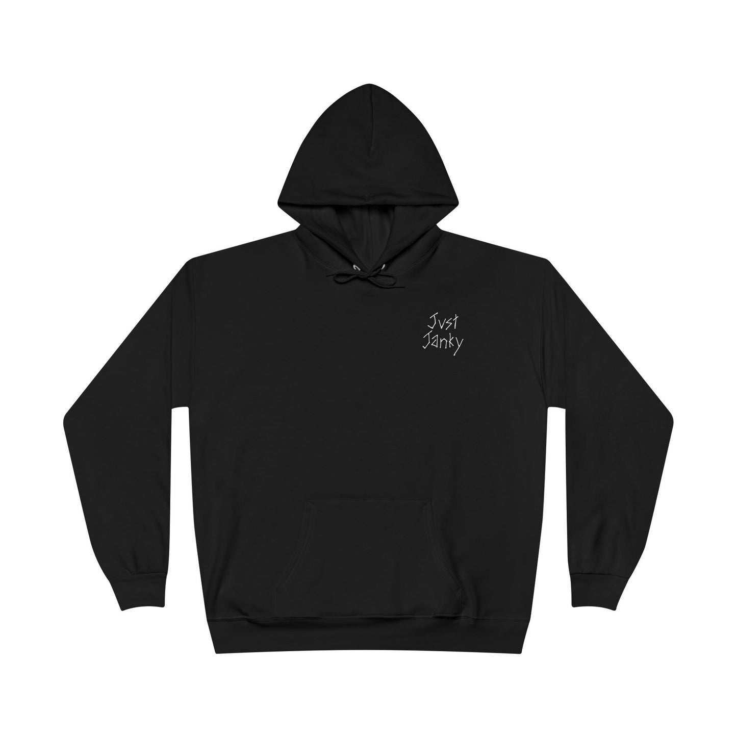 Just Janky Hoodie