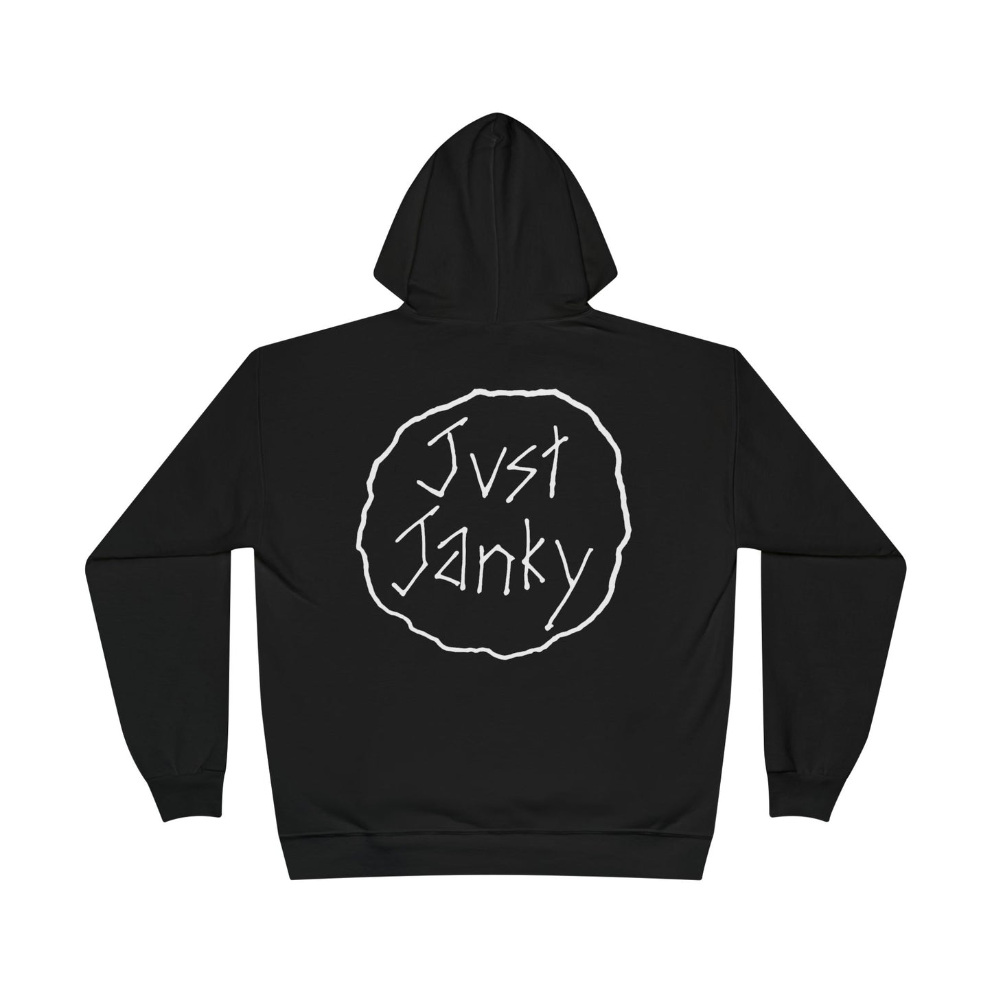 Just Janky Hoodie