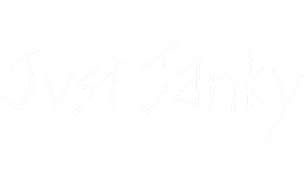 Just Janky